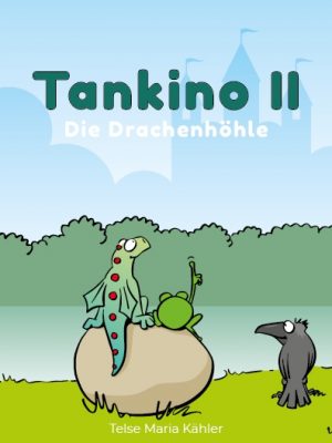 Tankino II - Die Drachenhöhle