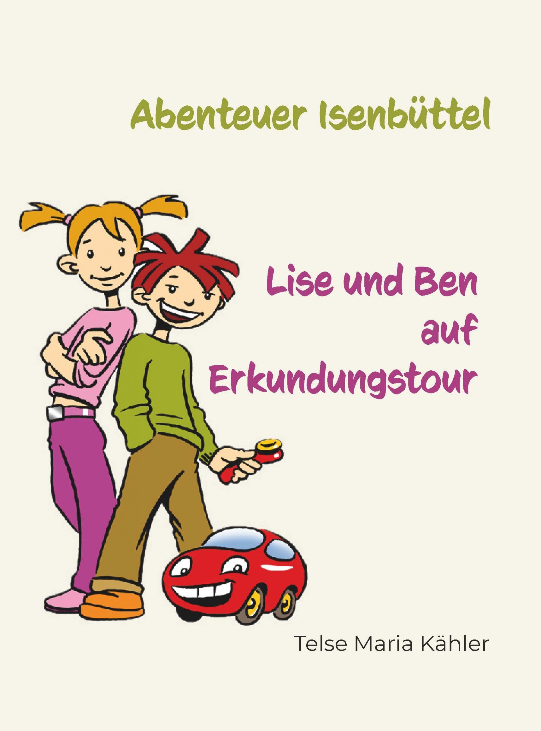 Abenteuer Isenbüttel - Lise und Ben auf Erkundungstour